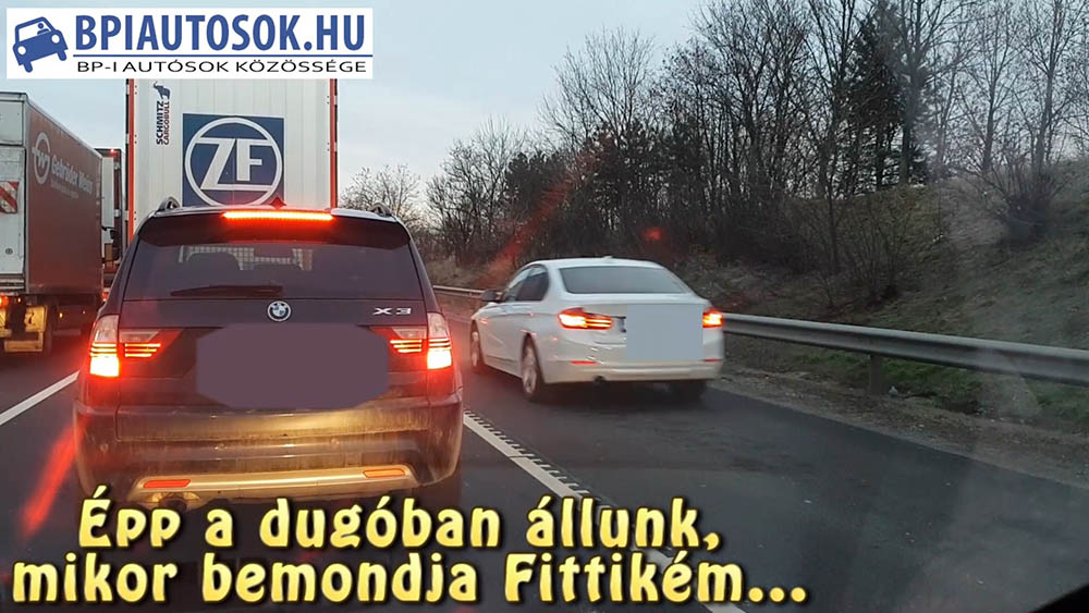 Amikor „lúzerként” szívok az M0-son és jókor jön a rendőr