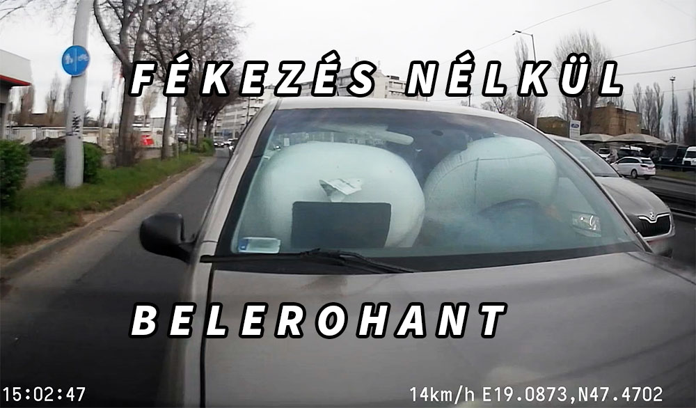 VIDEÓ: Borda zúzódást szenvedett a kamerás autó sofőrje. Fékezés nélkül hajtott bele a Skoda