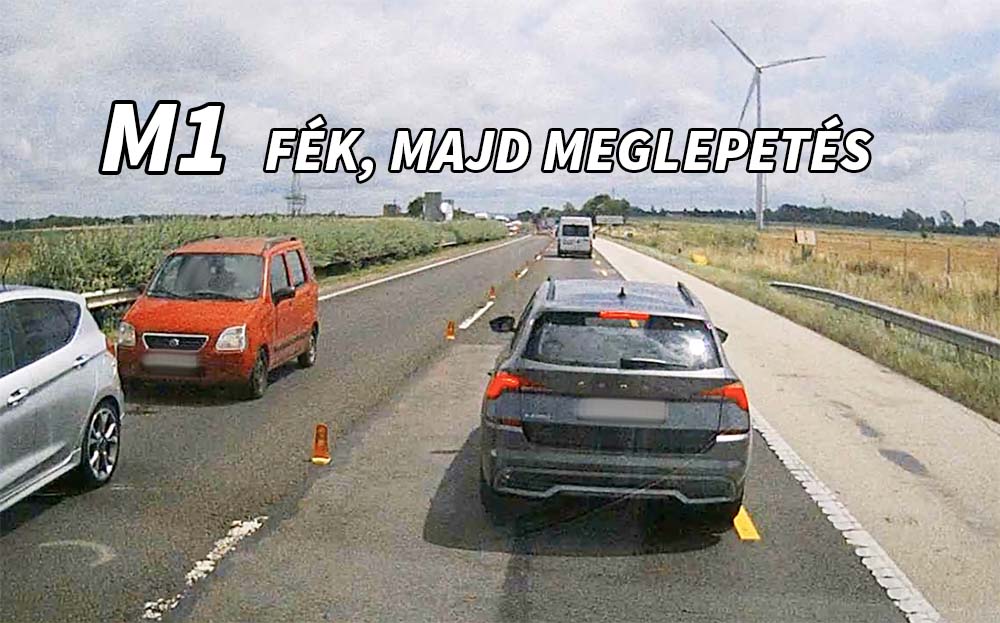 VIDEÓ: Ráfékezett, majd jött a meglepetés az M1-en