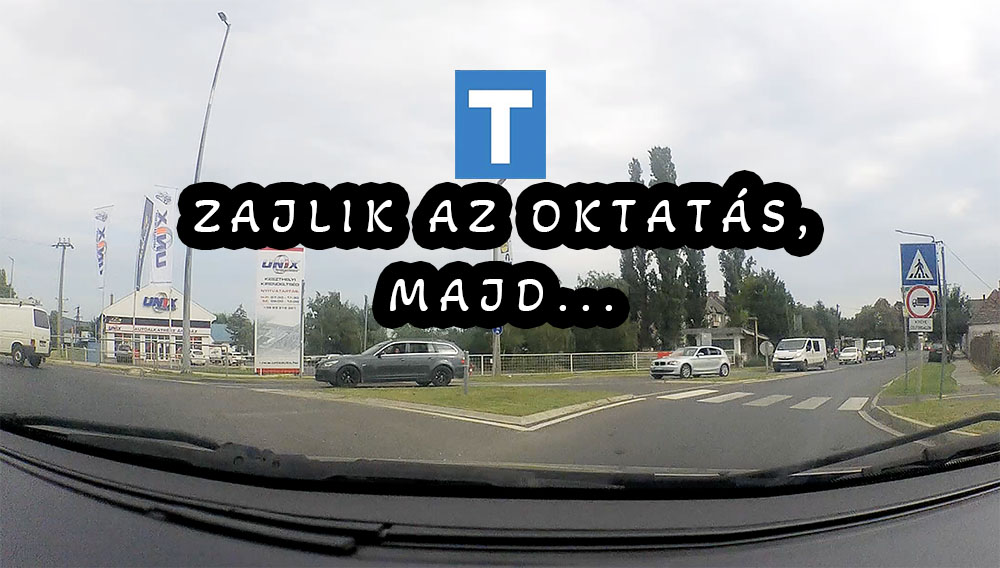 VIDEÓ: Éppen magyarázta az oktató a körforgalom használatát, majd megjelent a tahó