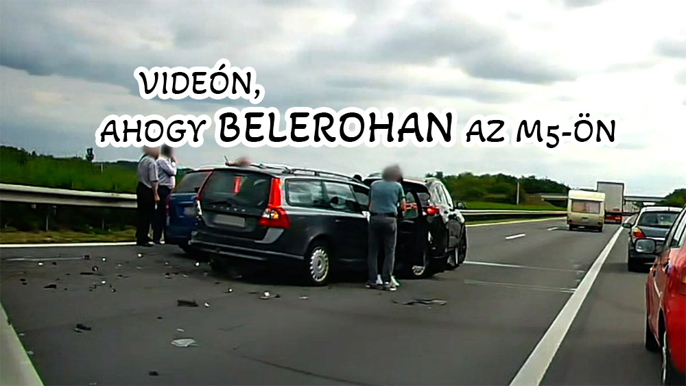VIDEÓ: Torlódott a sor az M5-ösön. Belerohantak a fekete KIA-ba