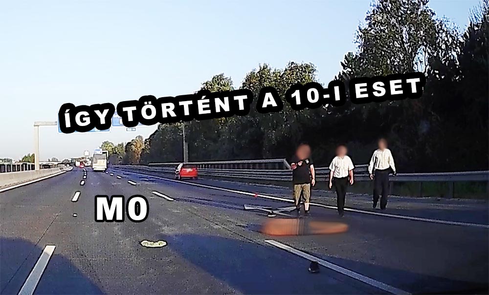 Videón a baleset: Emiatt sétálhatott az M0-son a Kékfény korábbi riportere